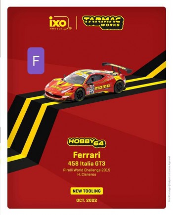 (預訂 Pre-order) Tarmac Works 1/64 Ferrari 458 Italia GT3, Pirelli World Challenge 2015, H. Cisneros (#T64-074-15PWC30) *** Brand New Tooling *** (Diecast car model)