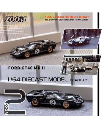 (預訂 Pre-order) Zoom 1:64 Ford GT40 Mk II 2 1966 LeMans (Diecast car model) 黑色2號首名