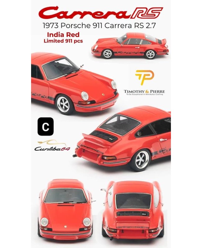 (預訂 Pre-order) Timothy & Pierre x Curitiba64 1/64  1973 Porsche 911 Carrera RS 2.7 (Resin car model) 限量500台 India Red
