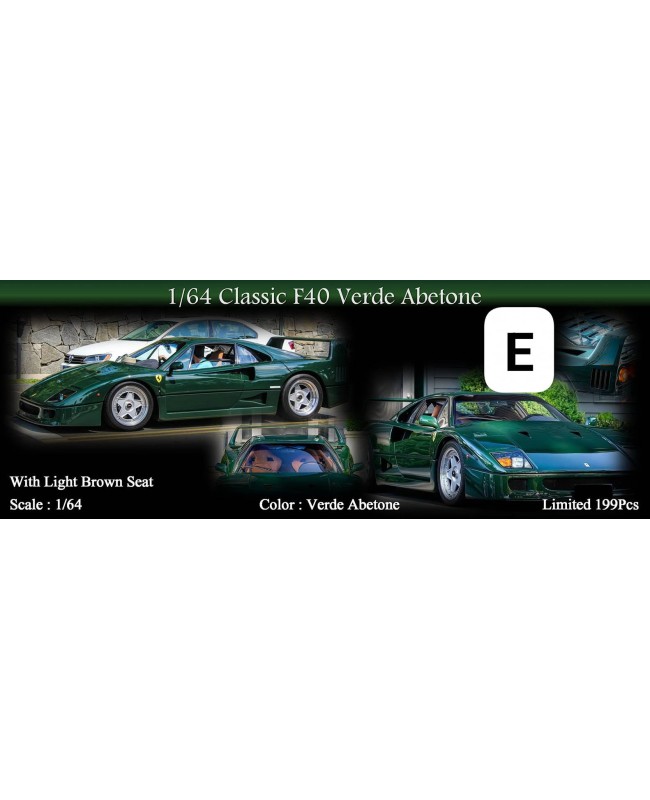 (預訂 Pre-order) MY64 1/64 Classic series F40 (Resin car model) Verde Abetone 綠色，獨特淺棕色皮革座椅，銀色輪輞 (限量199台)