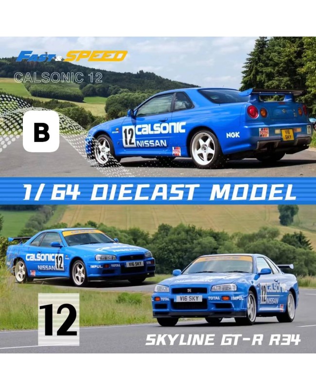 (預訂 Pre-order) Fast Speed FS 1:64 Skyline GT-R Mk5 R34 (Diecast car model) 限量999台 Calsonic