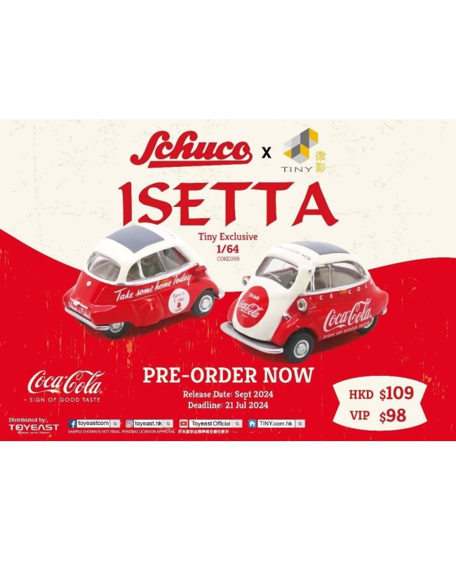 (預訂 Pre-order) SCHUCO x TINY 1/64 COKE099  Isetta Coca- Cola (Tiny Exclusive) (Diecast car model)